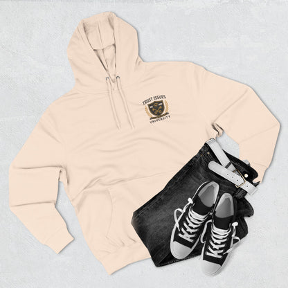 Trust Issues University Hoodie — Crest Logo Fleece Pullover ("Trust Issues")