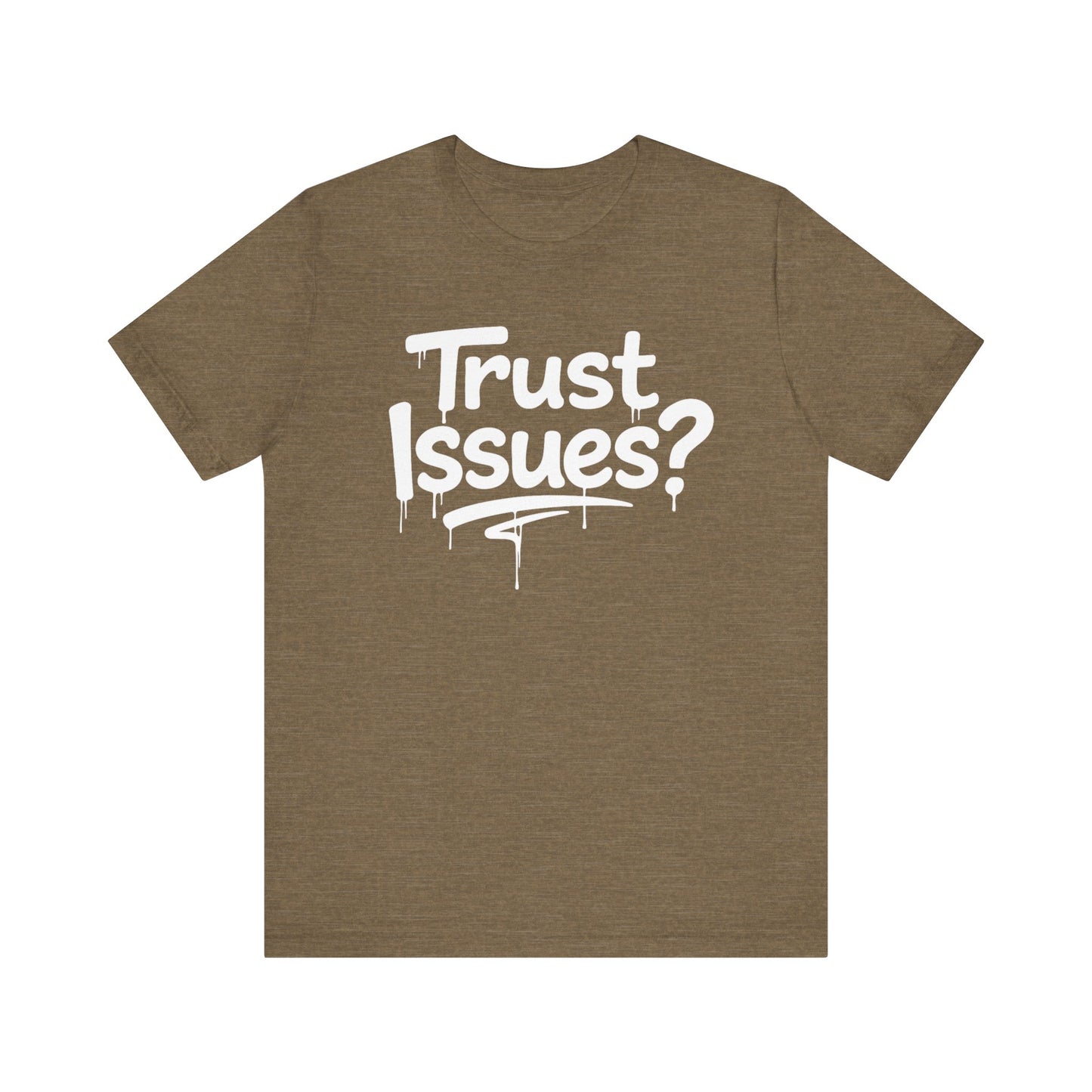 Trust Issues? I Call Them Life Lessons - Unisex Graphic Tee