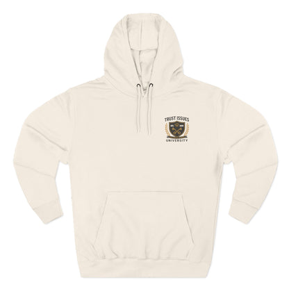Trust Issues University Hoodie — Crest Logo Fleece Pullover ("Trust Issues")