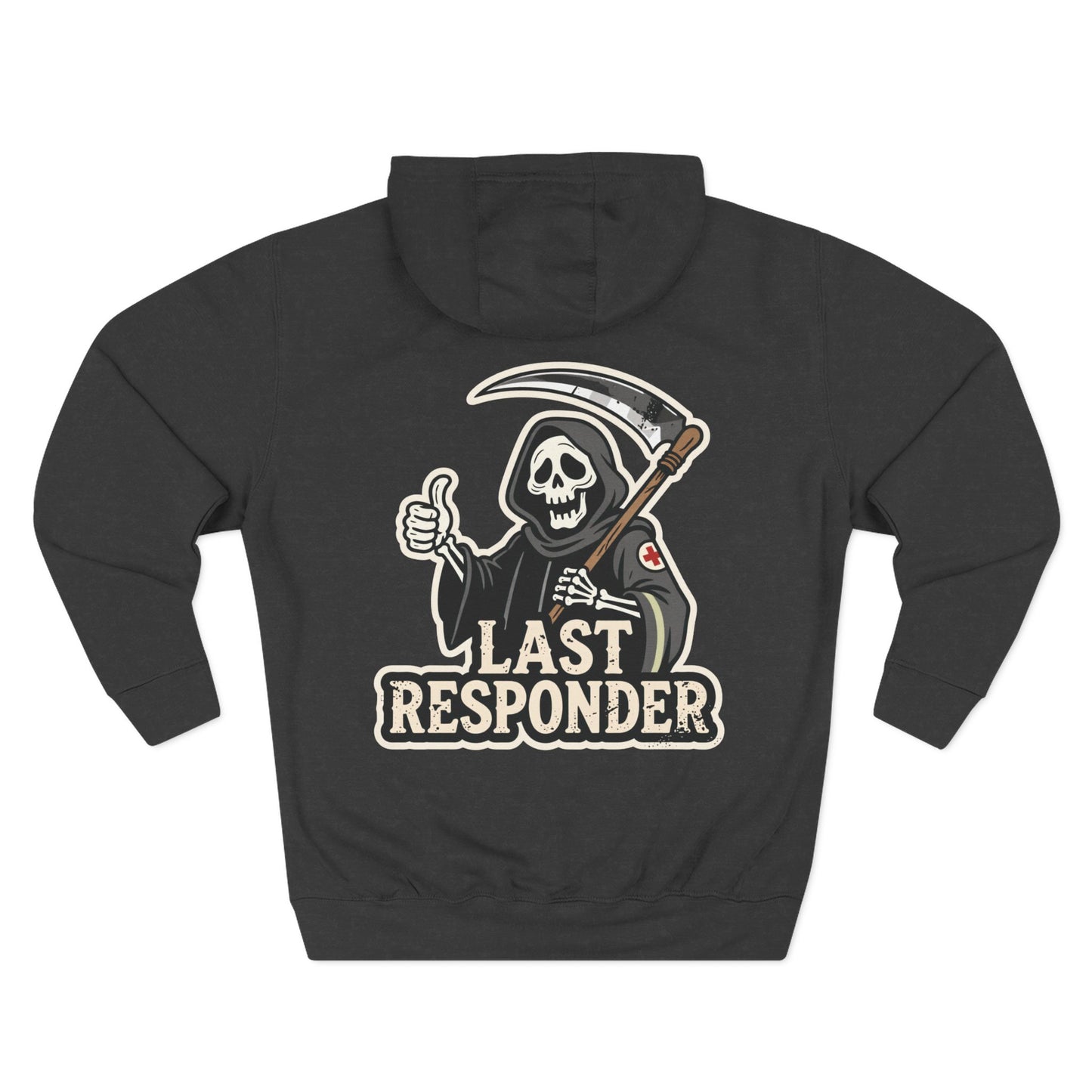 "Last Responder" Pullover Hoodie - Grim Reaper Graphic for EMT & Medical Professionals