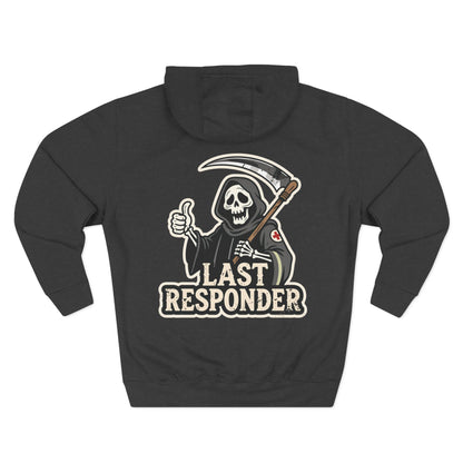 "Last Responder" Pullover Hoodie - Grim Reaper Graphic for EMT & Medical Professionals