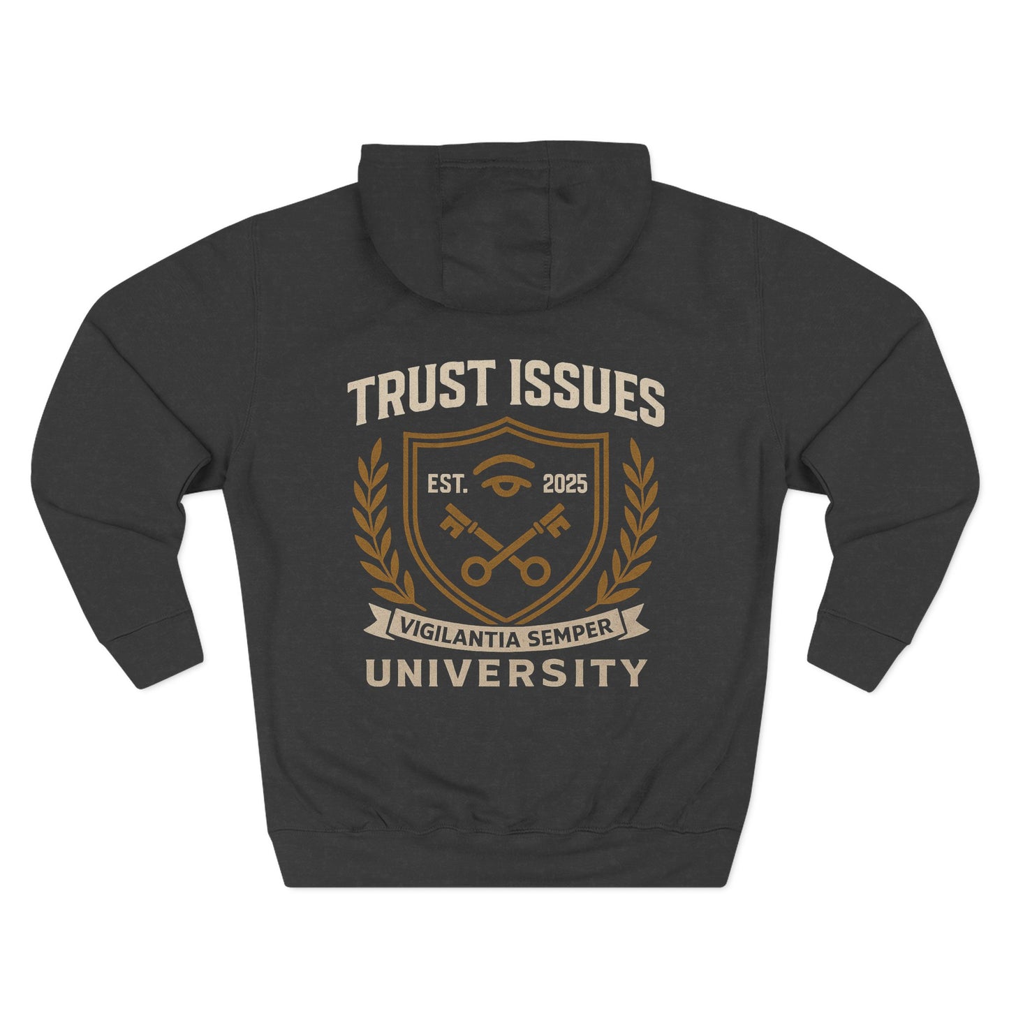 Trust Issues University Hoodie — Vintage Collegiate Crest Fleece Pullover