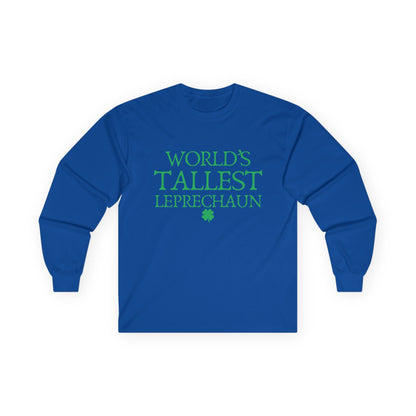 "World's Tallest Leprechaun" Funny Irish Long Sleeve Shirt