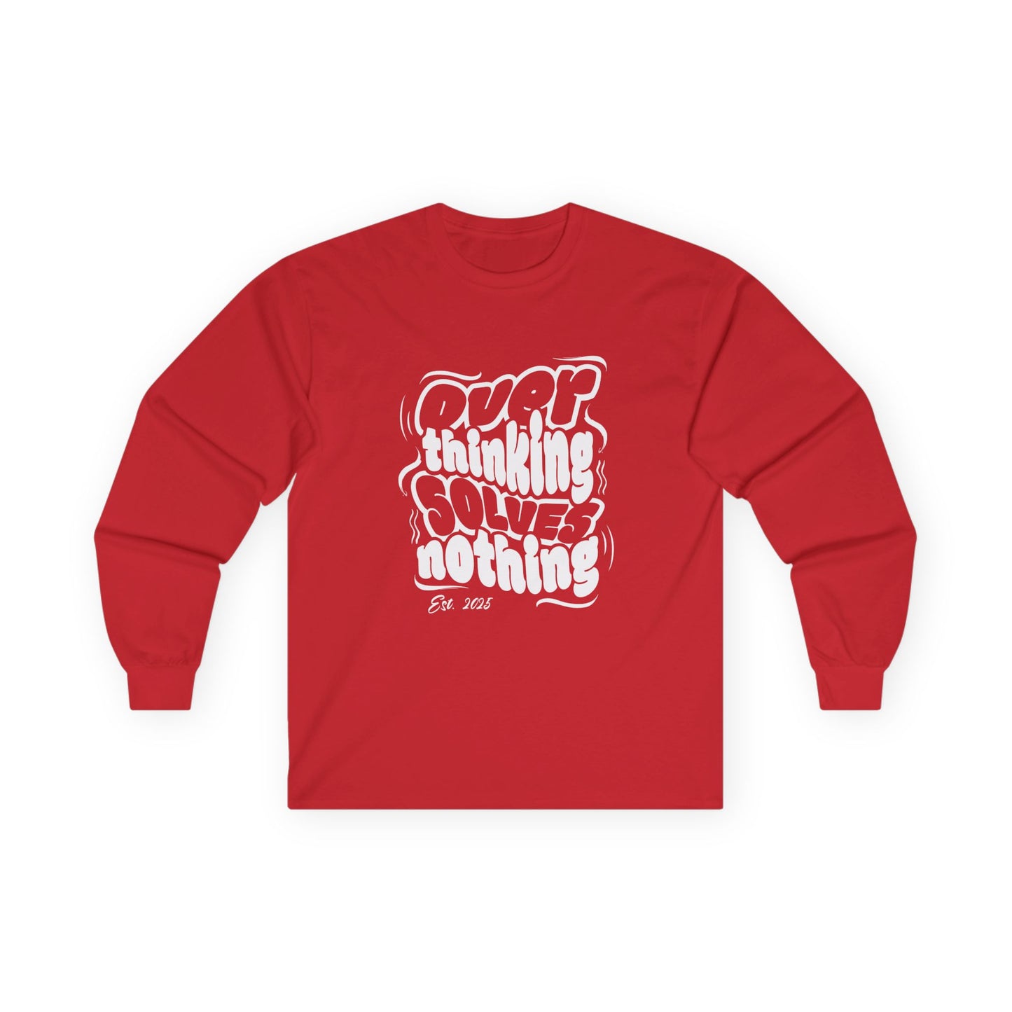 "Overthinking Solves Nothing" Retro Long Sleeve Shirt