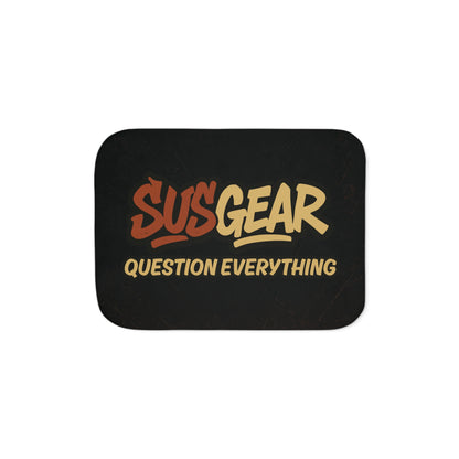"Question Everything" Sherpa Blanket - Cozy Two-Tone Throw Blanket