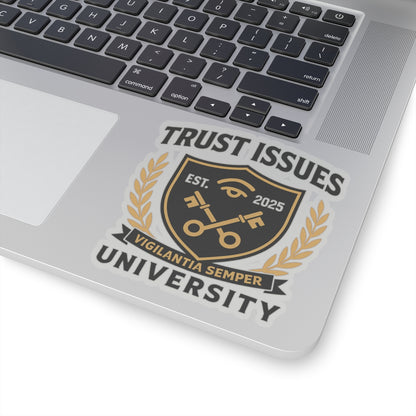 Trust Issues University Kiss-Cut Stickers - Glossy Vinyl
