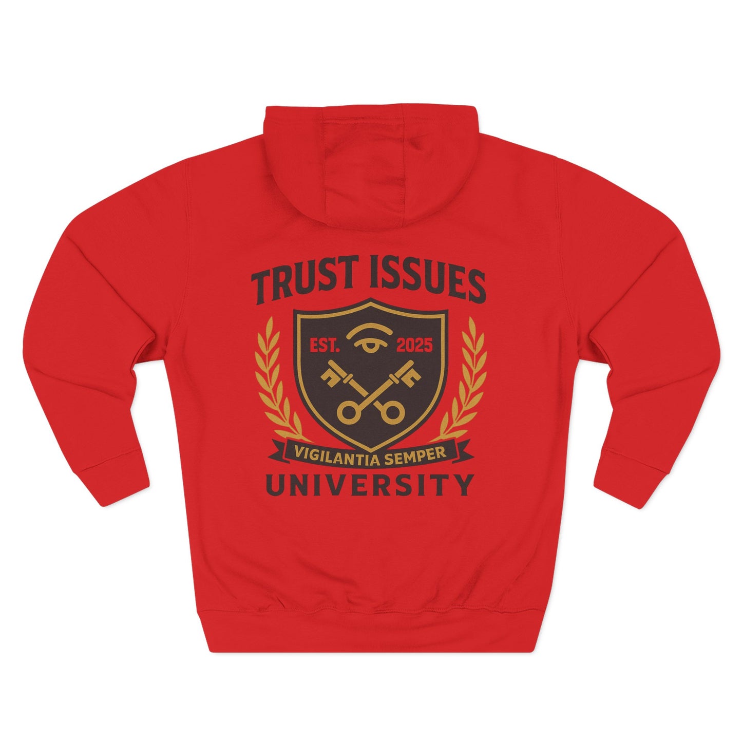 Trust Issues University Hoodie — Crest Logo Fleece Pullover ("Trust Issues")