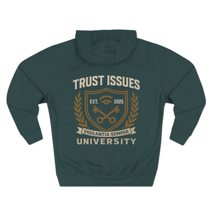 Trust Issues University Hoodie — Vintage Collegiate Crest Fleece Pullover