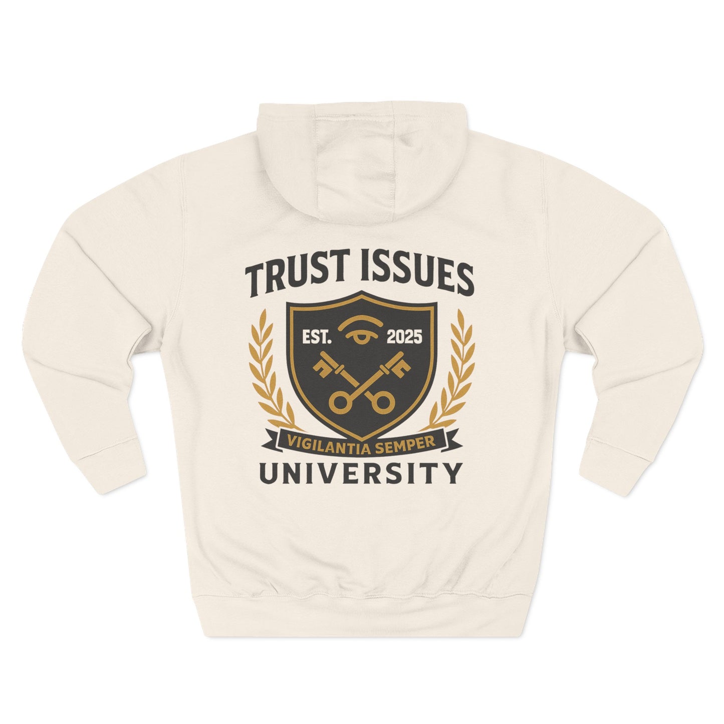 Trust Issues University Hoodie — Crest Logo Fleece Pullover ("Trust Issues")
