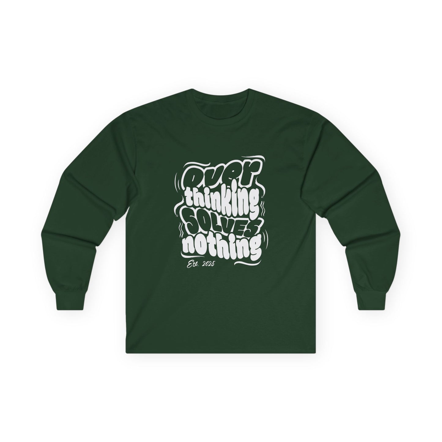 "Overthinking Solves Nothing" Retro Long Sleeve Shirt