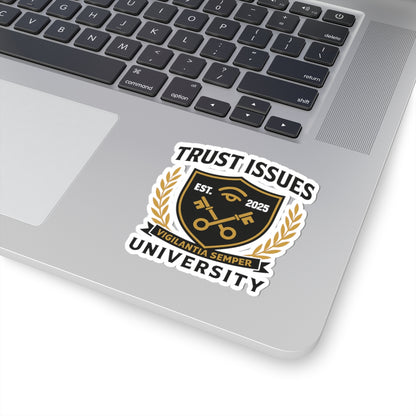 Trust Issues University Kiss-Cut Stickers - Glossy Vinyl