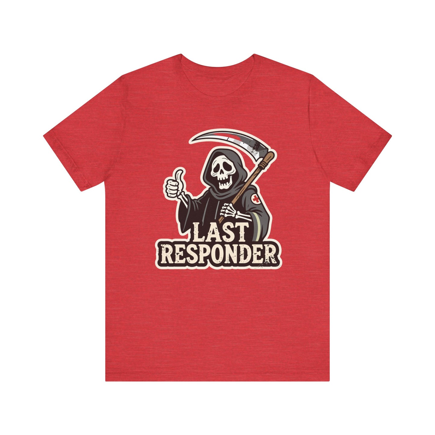 Last Responder Tee - Grim Reaper Thumbs Up Graphic Shirt | Dark Humor