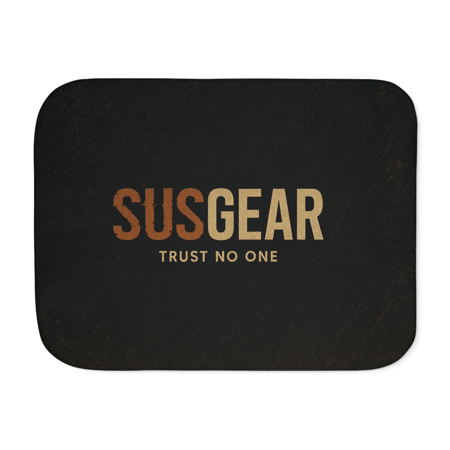 "Trust No One" Sherpa Blanket - SUSGEAR Cozy Two-Tone Throw