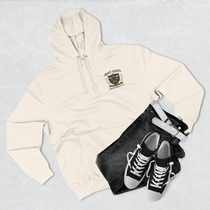 Trust Issues University Hoodie — Crest Logo Fleece Pullover ("Trust Issues")