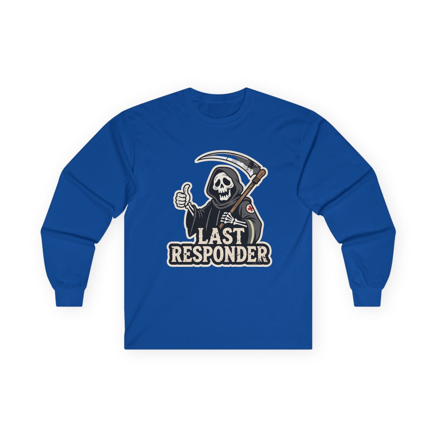 "Last Responder" Grim Reaper Long Sleeve Shirt - Dark Humor Tee