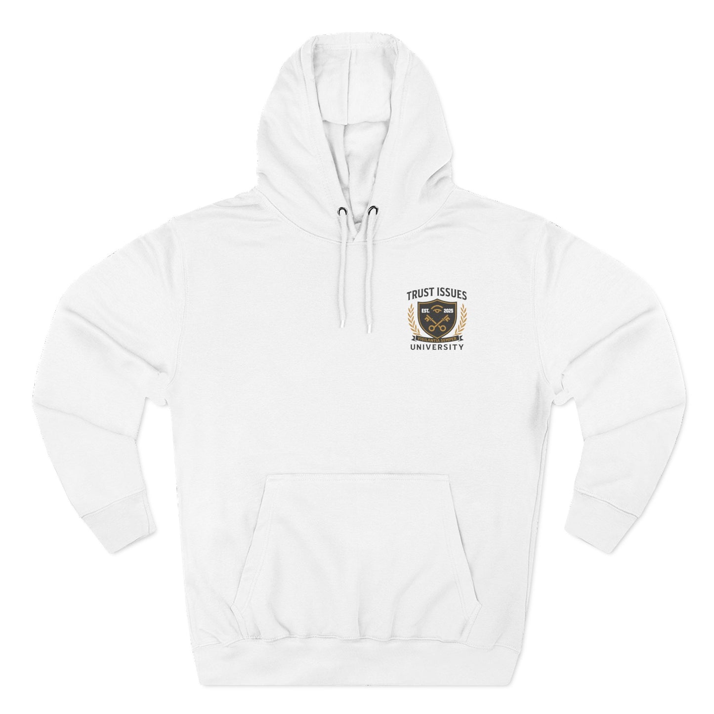 Trust Issues University Hoodie — Crest Logo Fleece Pullover ("Trust Issues")